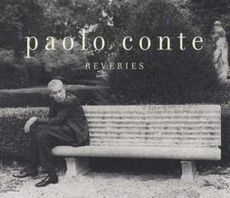 Rêveries / Paolo Conte, chant, p | Conte, Paolo